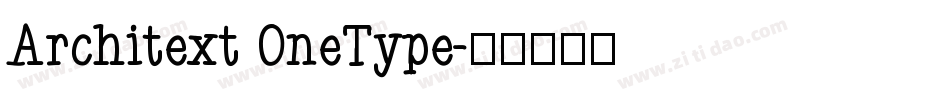 Architext OneType字体转换